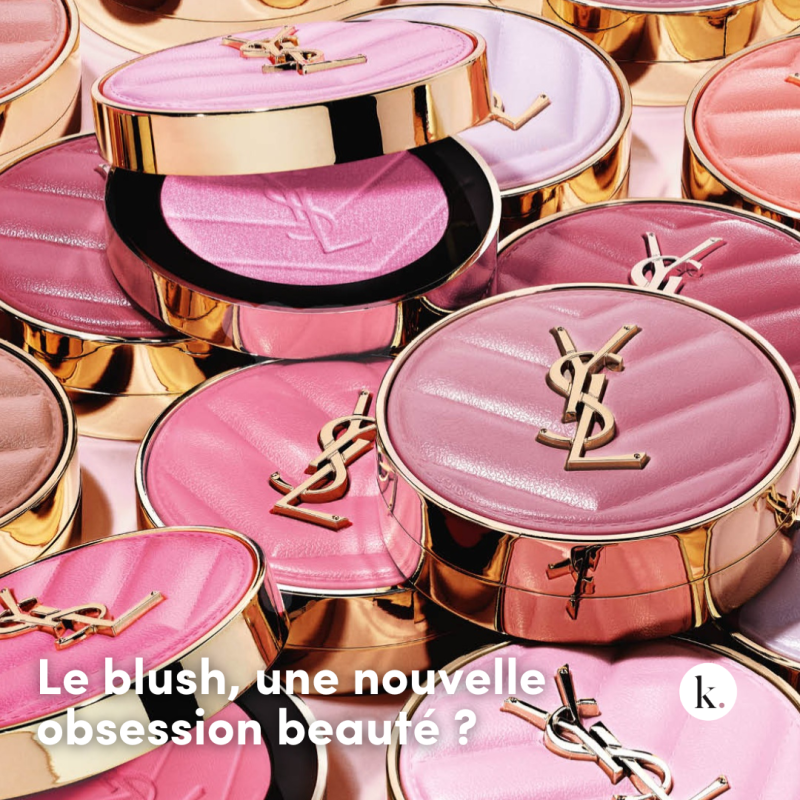 Le blush, une nouvelle obsession beauté ?