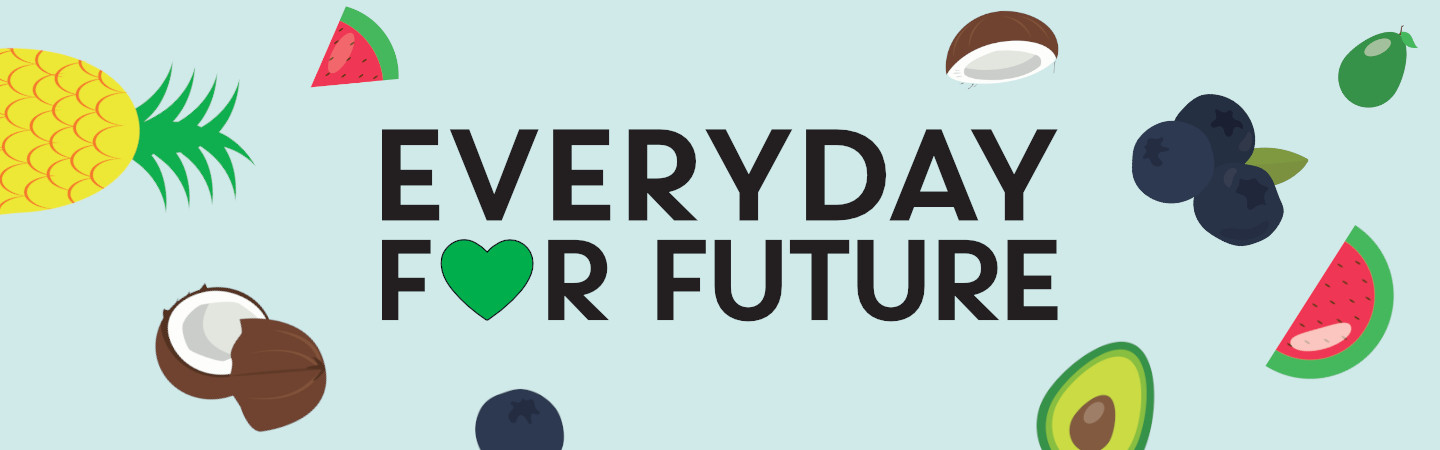 Everyday for future